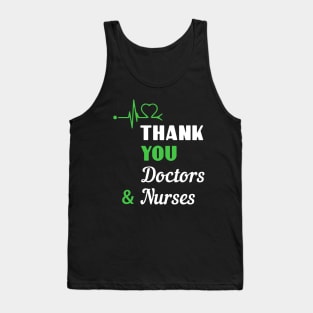 Great Gift To Thank Doctors And Nurses Tank Top